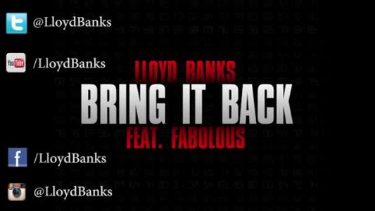 Lloyd Banks - Bring It Back