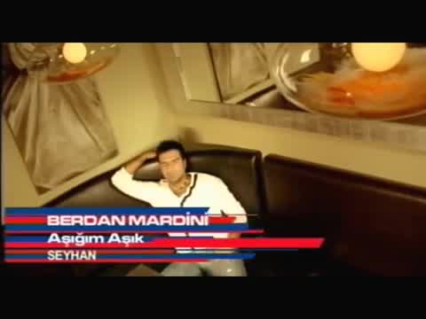 Berdan Mardini - Aşığım Aşık