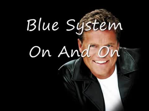 Blue System - On and On