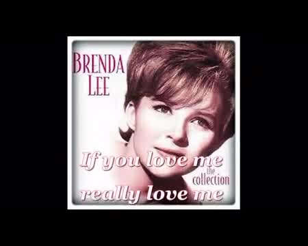 Brenda Lee - If You Love Me