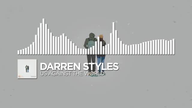 Darren Styles - Us Against the World