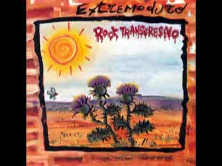 Extremoduro - Romperás