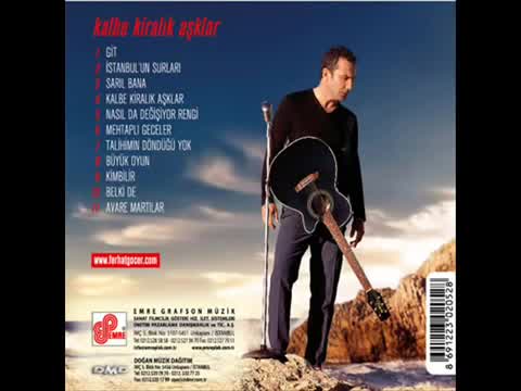 Ferhat Göçer - Kalbe Kiralık Aşklar