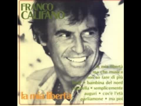 Franco Califano - Io continuo a pensare a te