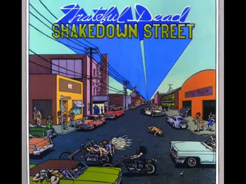 Grateful Dead - Shakedown Street