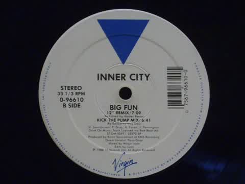 Inner City - Big Fun