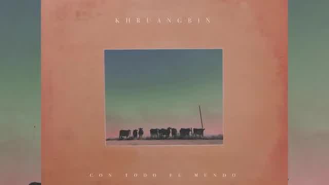 Khruangbin - Rules