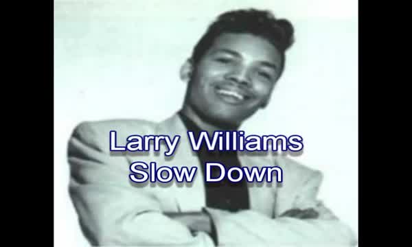 Larry Williams - Slow Down