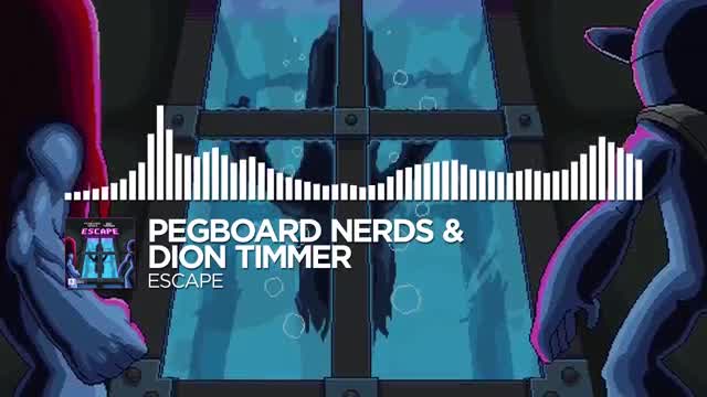 Pegboard Nerds - Escape