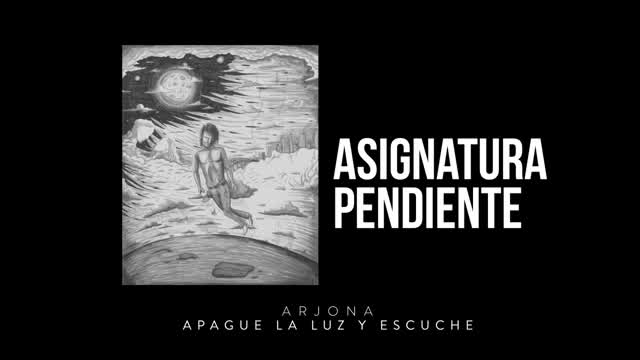 Ricardo Arjona - Asignatura pendiente