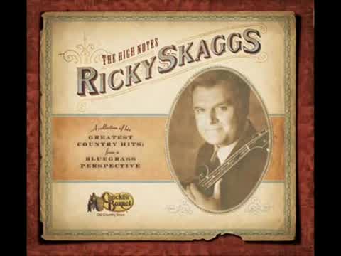 Ricky Skaggs - Lovin' Only Me