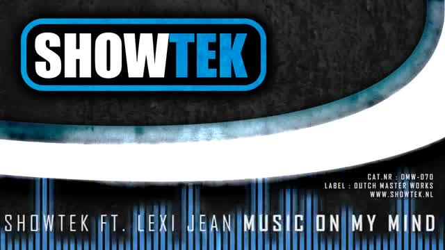 Showtek - Music on My Mind