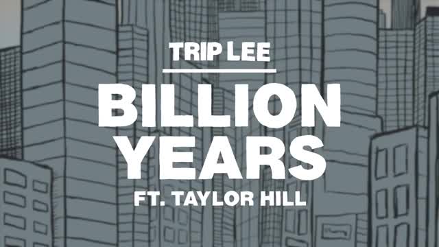 Trip Lee - Billion Years