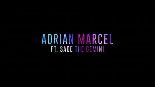 Adrian Marcel - 2AM Feat. Sage The Gemini