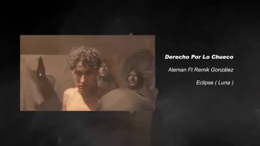 Alemán - Derecho Por Lo Chueco (Ft. Remik Gonzalez)