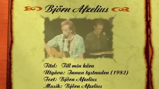 Björn Afzelius - Till min kära