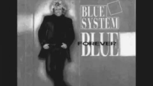 Blue System - All What I Need