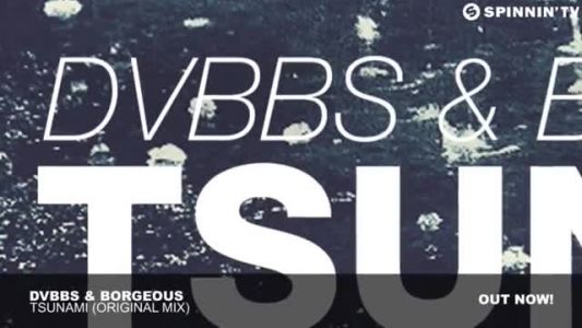 DVBBS - Tsunami