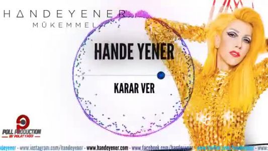 Hande Yener - Karar Ver