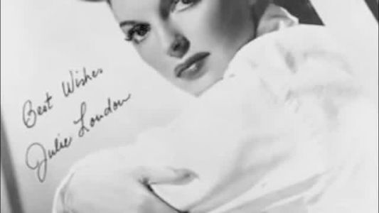Julie London - Why Don’t You Do Right