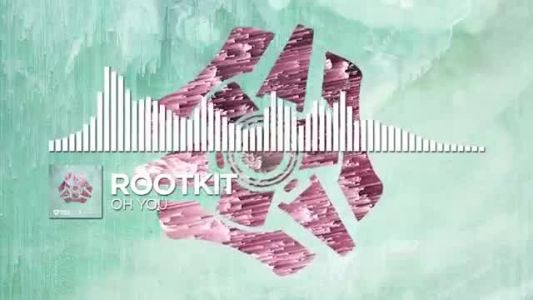 Rootkit - Oh You