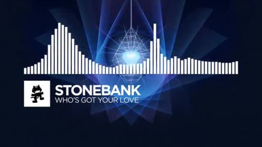 Stonebank - Who’s Got Your Love