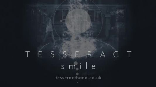 TesseracT - Smile