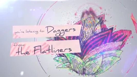 The Flatliners - Daggers