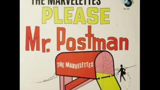 The Marvelettes - Please Mr. Postman