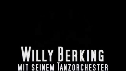 Willy Berking - Kauf' dir einen bunten Luftballon