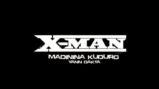 X-Man - Madinina Kuduro